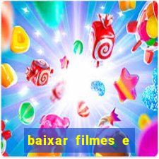 baixar filmes e series mp4